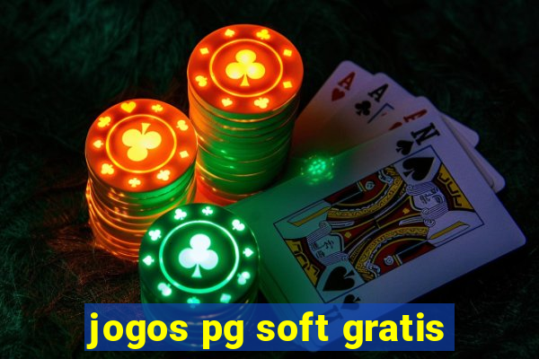 jogos pg soft gratis